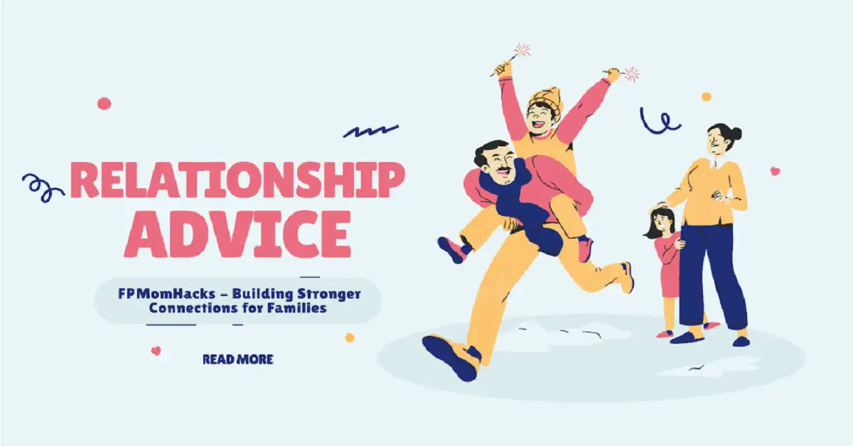 relationship advice fpmomhacks